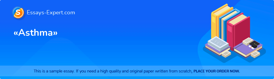 «Asthma»