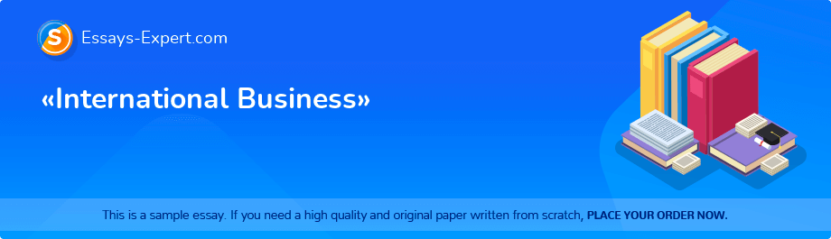 «International Business»