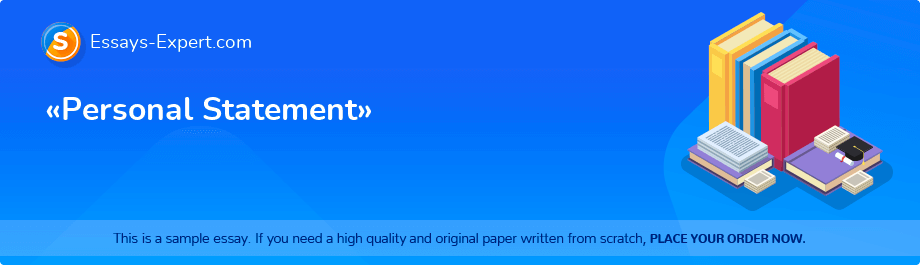 «Personal Statement»