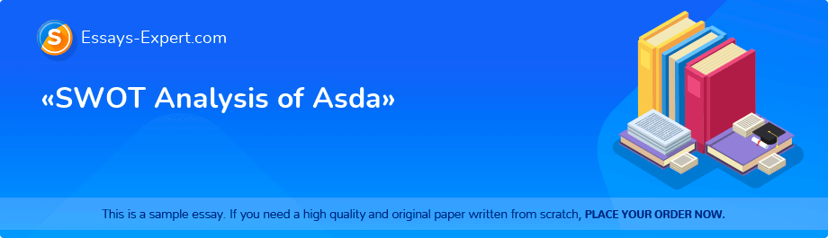 «SWOT Analysis of Asda»