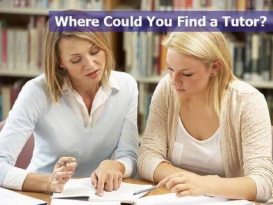 Where Could You Find a Tutor?